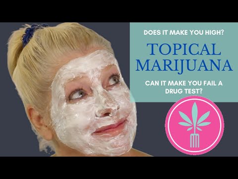 Can Marijuana Topicals Get You High or Make You Fail a Drug Test?