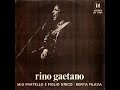 Berta filava-Rino Gaetano(1976) +testo