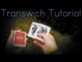 Transwich - Tutorial