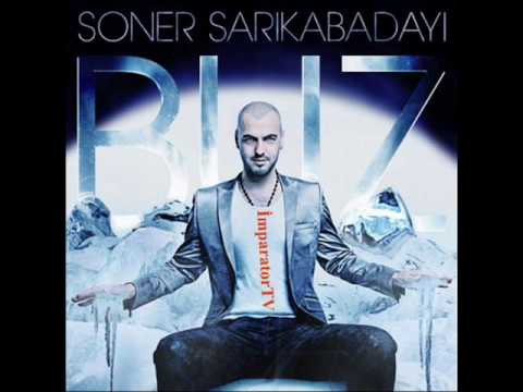 Soner Sarıkabadayı - Buz ||2009|| Yeni
