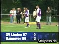 SV 07 Linden vs. Hannover 96 (1.Halbzeit)