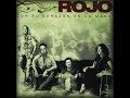 Rojo - No Me Soltarás