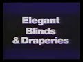 Tv Ad - Elegant Blinds & Draperies (St. Vital MB)
