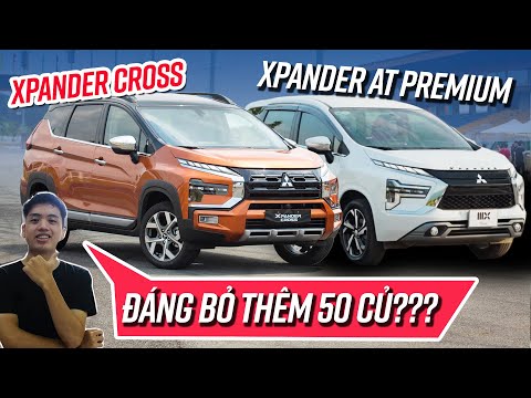 Chênh 50tr, Mitsubishi Xpander Cross có đáng nâng cấp so với Xpander AT Premium?