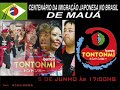 CENTENÁRIO DA IMIGRAÇÃO JAPONESA NO BRASIL DE MAUÁ