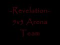 Revelation Arena Video Part 1