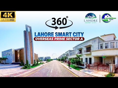Lahore Smart City: Immersive 4K 360° Tour of Overseas Prime Sector A & Downtown
