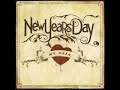 New Years Day - You'll Only Make It Worse
