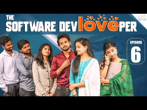 The Software DevLOVEper || EP - 6 || Shanmukh Jaswanth Ft. Vaishnavi Chaitanya || Infinitum Media