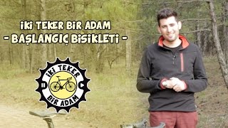 Başlangıç Bisikleti Nasıl Seçilir?