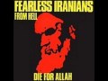 Fearless Iranians From Hell - FIFH