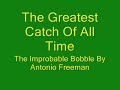 The Improbable Bobble