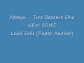 Atreyu - When Two are One - (Two Become One) Atreyu - When Two are One - (Two Become One)