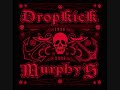Dropkick Murphys-Drink and Fight