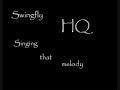 Swingfly - Singing That Melody HQ