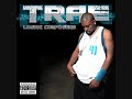 Trae - Days Of My Life