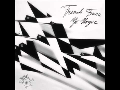 French Fries - Yo Vogue