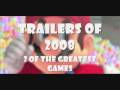 2 best Games of 2008 - Trialers