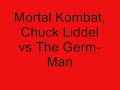 Mortal Kombat, Chuck Liddel vs The Germ-Man