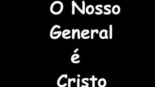 O Nosso Generalé Cristo - Asaph Borba
