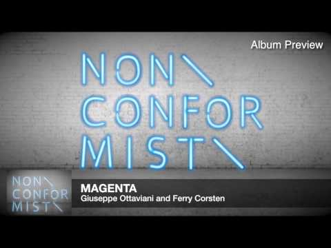 Giuseppe Ottaviani & Ferry Corsten - Magenta (Official Album Preview)