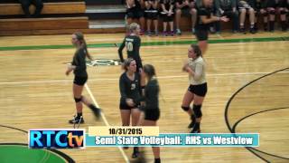 RHS Volleyball Semi State vs Westview