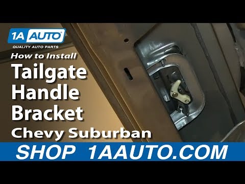 How To Install Replace Tailgate Handle Bracket 2000-06 Chevy Suburban Tahoe