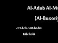 Al Adab Al Mufrad (251-bob/548-hadis) Kibr Bobi
