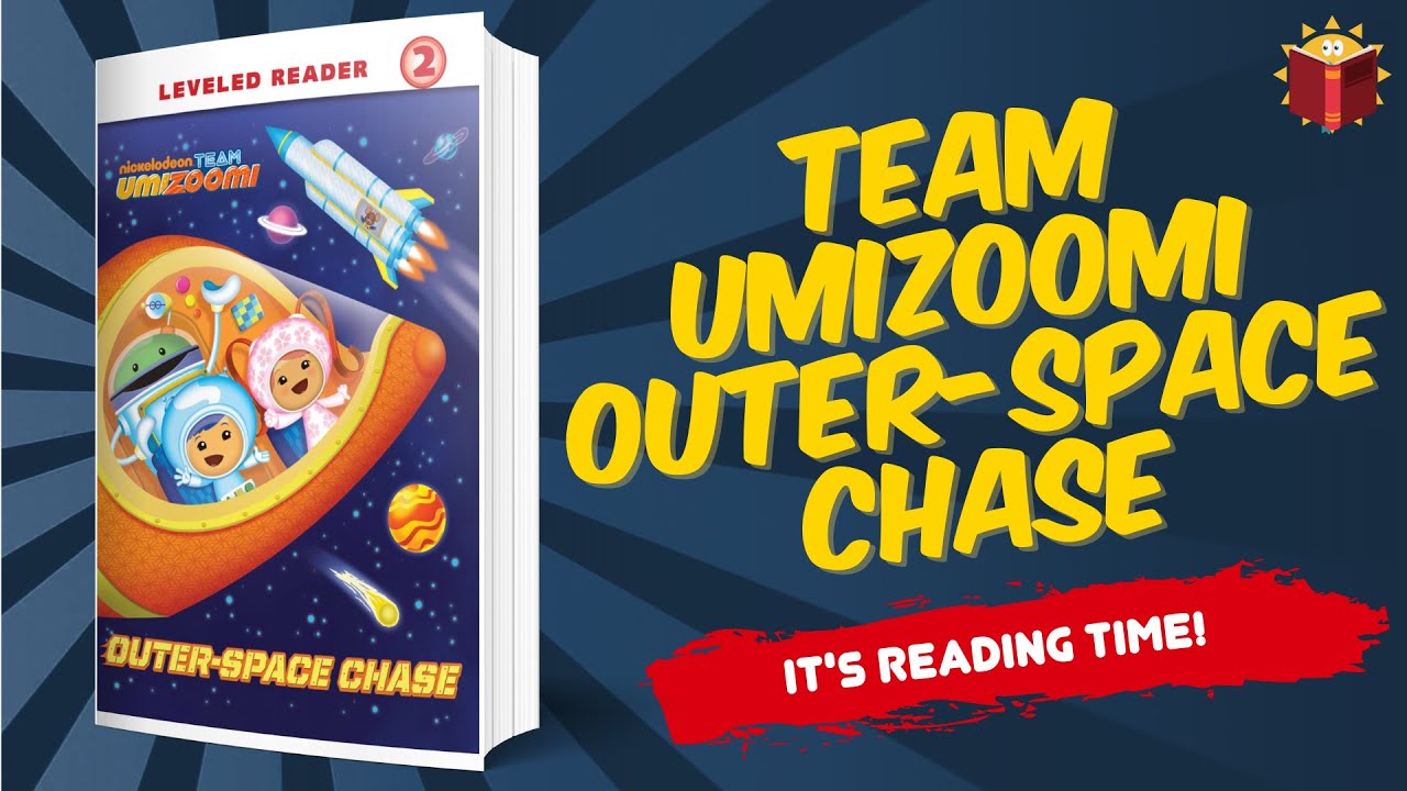 Team UmiZoomi Outer-Space Chase | Read Along | Children's Book | Story Book | Kid Books |