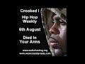 Crooked I Died In Your Arms Hip Hop Weekly