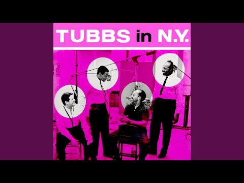 Tubby Hayes – Tubbs In N Y