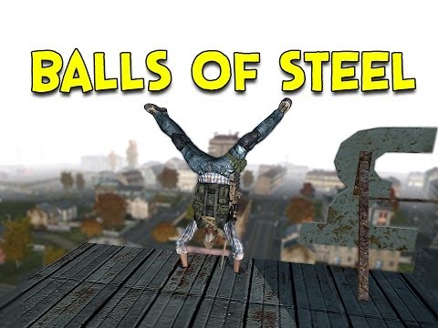 BALLS OF STEEL! - Arma 2: DayZ Mod - Ep.43