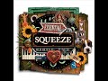 Squeeze – Tempted by the fruit of another
