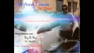 Cheb Amine Tlemceni - Jlali Maleh (Exclusif 2014)