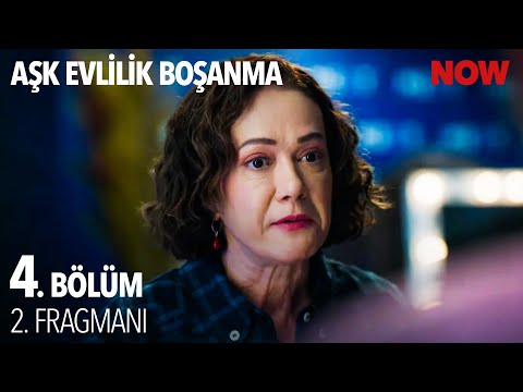 Aşk Evlilik Boşanma 4. Bölüm 2. Fragmanı                                                                                                                                                                                                                  