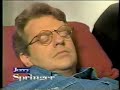 Past Life Regression of Jerry Springer