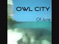 Owl City - Designer Skyliner (of june)