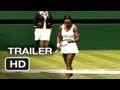 Venus and Serena TRAILER 1 (2013) - Williams Sisters Documentary Movie HD