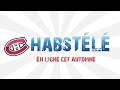 HabsTélé : En ligne cet automne! HabsTélé : En ligne cet automne!