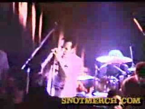 SNOT- Live at the Roxy pt.2
