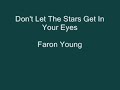 Don't Let the Stars Get In You Eyes. Faron Young.wmv