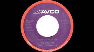 1972 HITS ARCHIVE: Betcha By Golly, Wow - Stylistics (mono 45 single version)