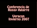 veracon invierno 2007 conferencia rossy aguirre 1