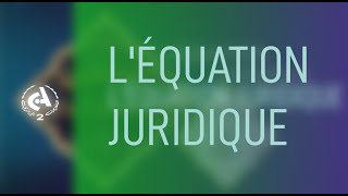 L'équation juridique  l  14-12-2025