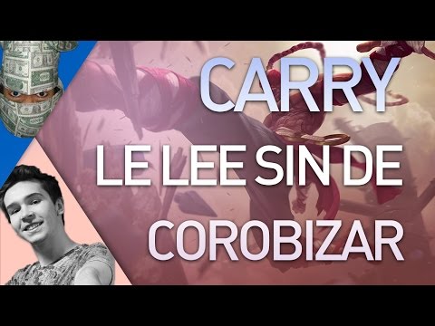 Mission : Carry le Lee Sin de Corobizar en Ranked !