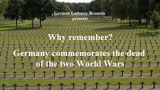 Why remember? Germany commemorates the dead of the two World Wars