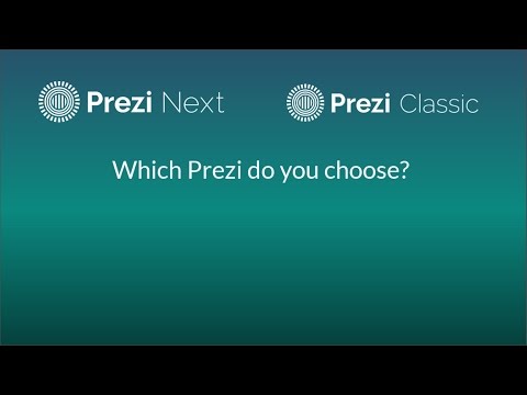 Two Different Prezis: Prezi Classic and Prezi Next