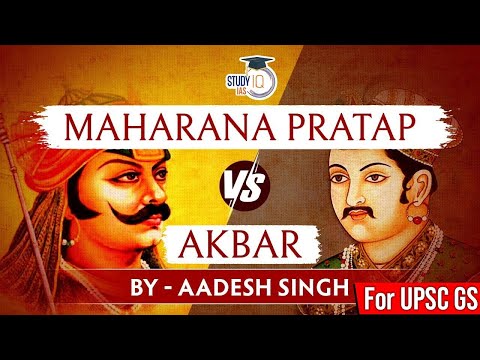 Battle of Haldighati | Maharana Pratap vs Akbar | Medieval India | UPSC | General Studies - YouTube