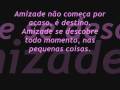 videos de Para as Verdadeiras amigas