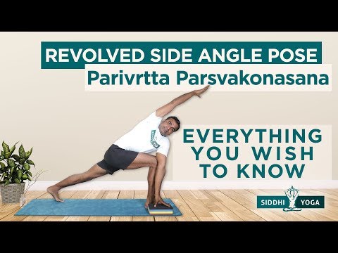 Parivrtta Parsvakonasana (Revolved Side Angle Pose)